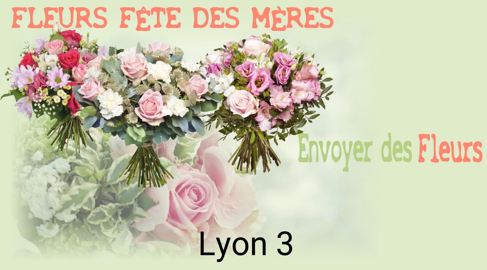 Bouquet de Fête des Mères livré à Lyon-3
